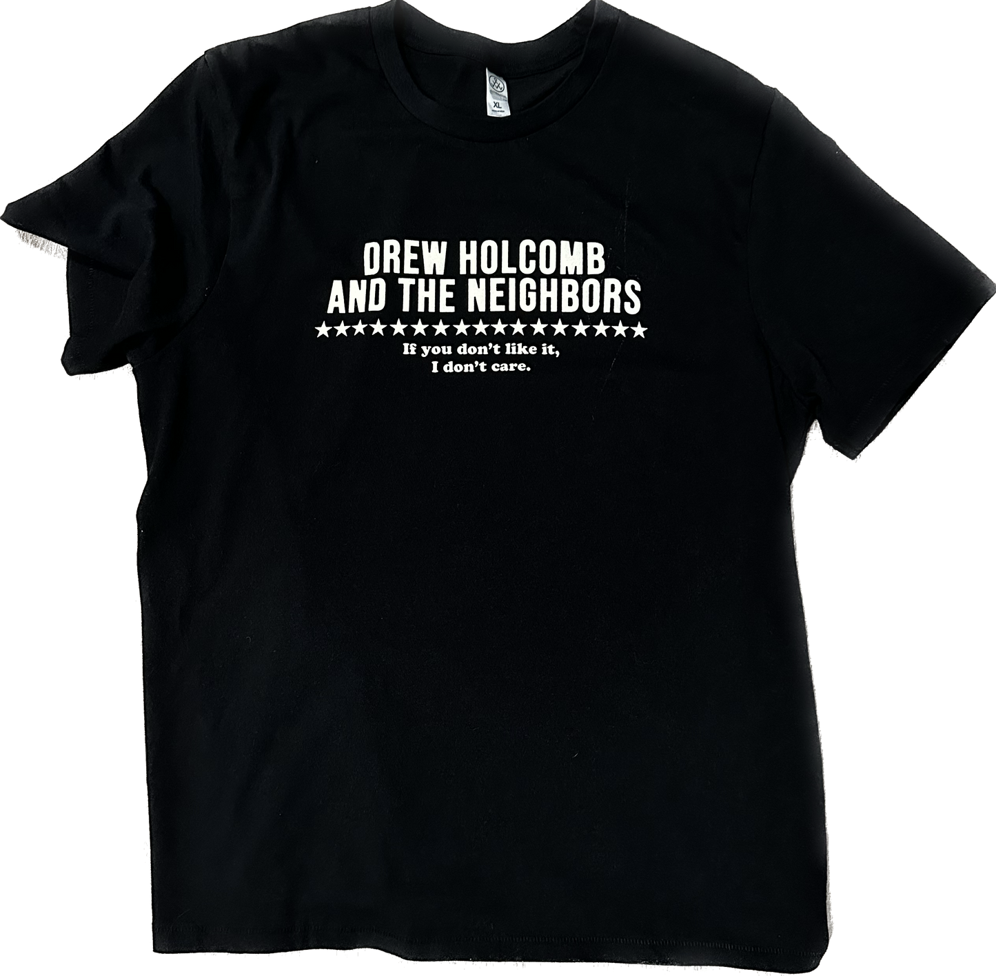 "If you don't like it, I don't care." Tee