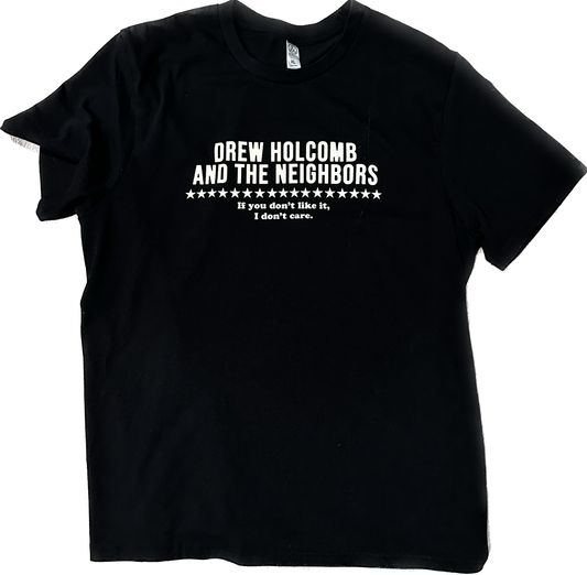 "If you don't like it, I don't care." Tee